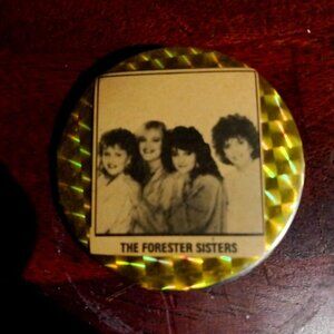 Vintage The Forester Sisters Pinback Country Music Opry 2 1/4 inch (2 Pins)